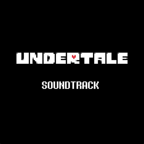 Undertale Soundtrack Reuploaded : Toby Fox : Free Download, 